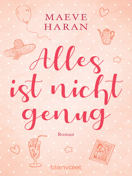 Title details for Alles ist nicht genug by Maeve Haran - Available